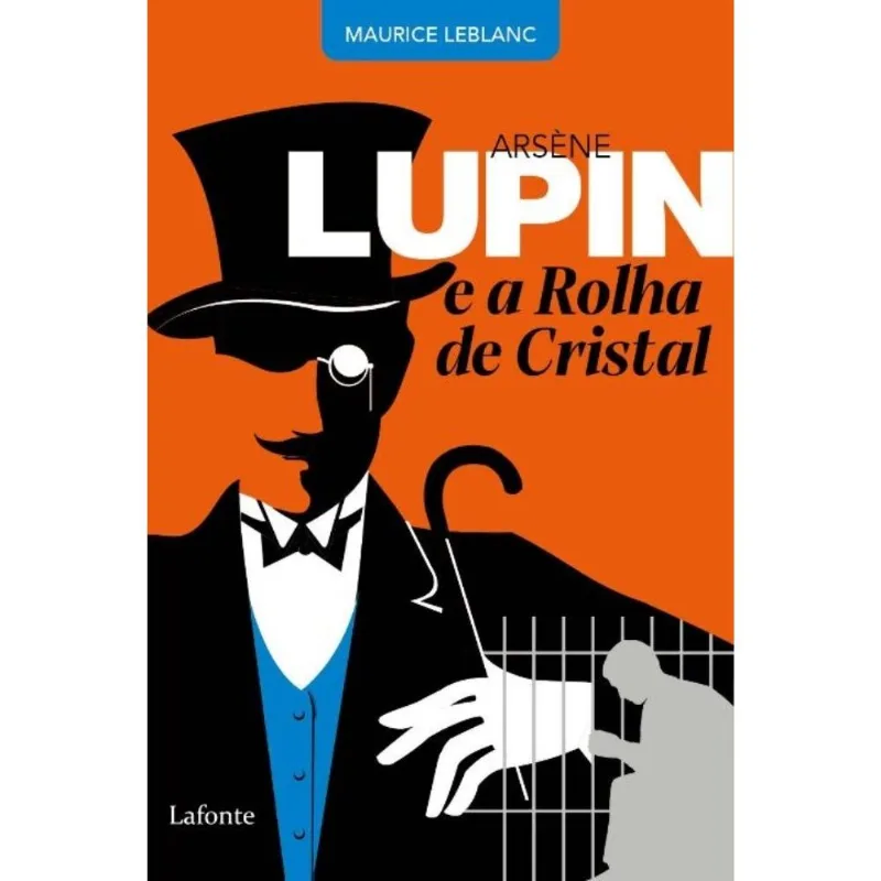 Arsene Lupin - E A Rolha De Cristal