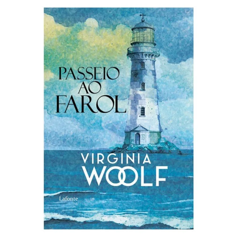 PASSEIO AO FAROL - VIRGINIA WOOLF