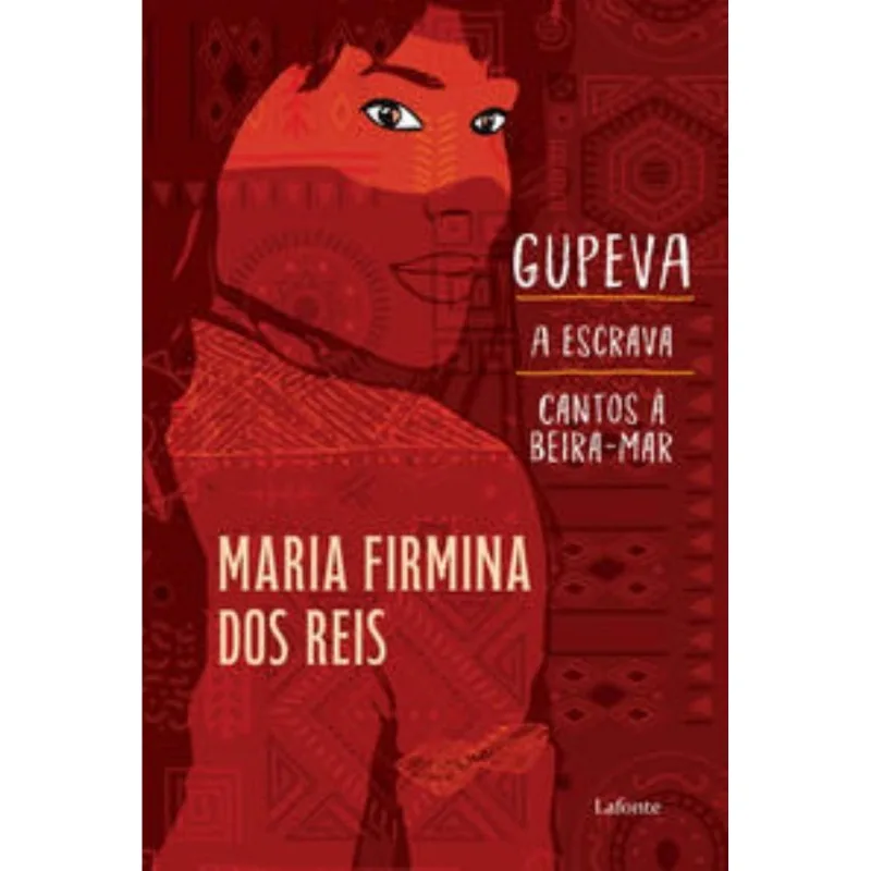 Gupeva, A Escrava, Cantos À Beira-mar.