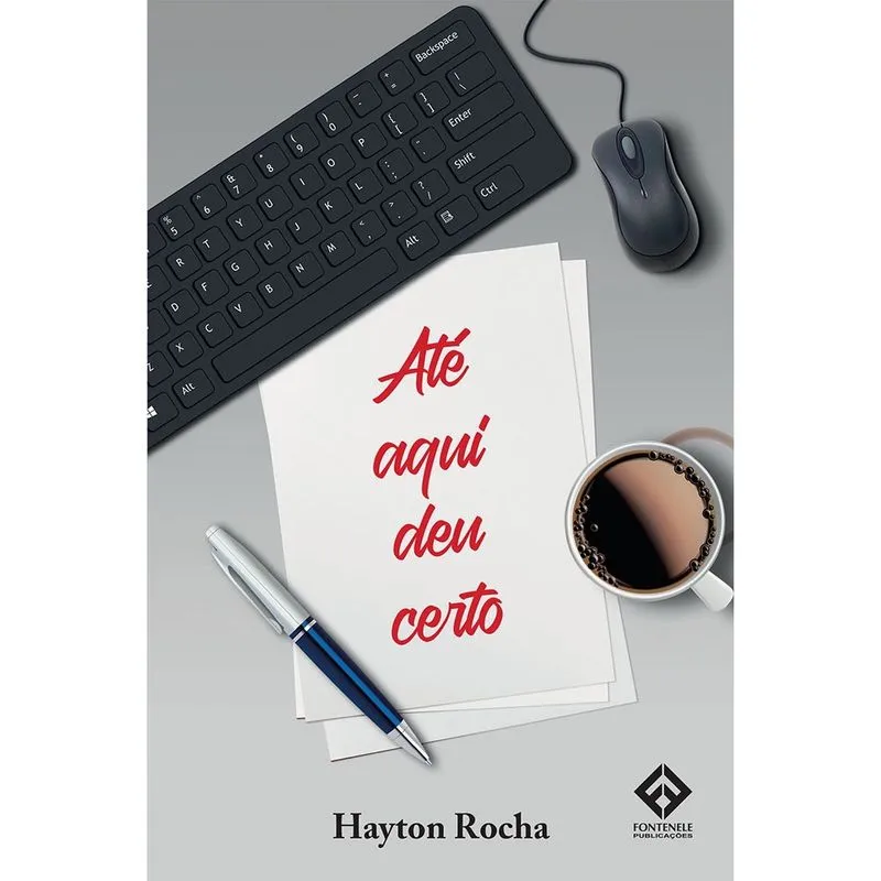 Até aqui deu certo
