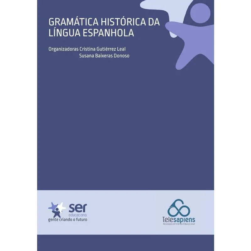 Gramática Histórica da Lingua Espanhola