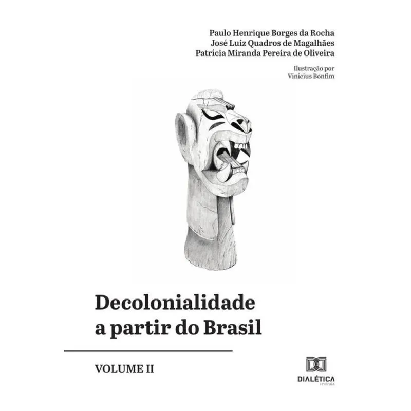 Decolonialidade a partir do Brasil - Volume 2-Português