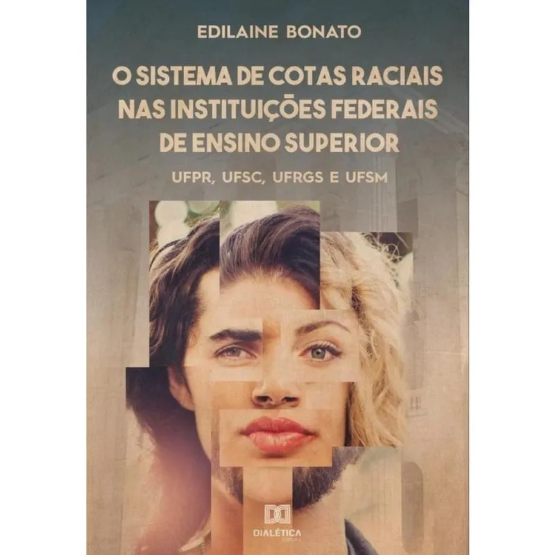 O sistema de cotas raciais nas instituições federais de ensino superior-Português