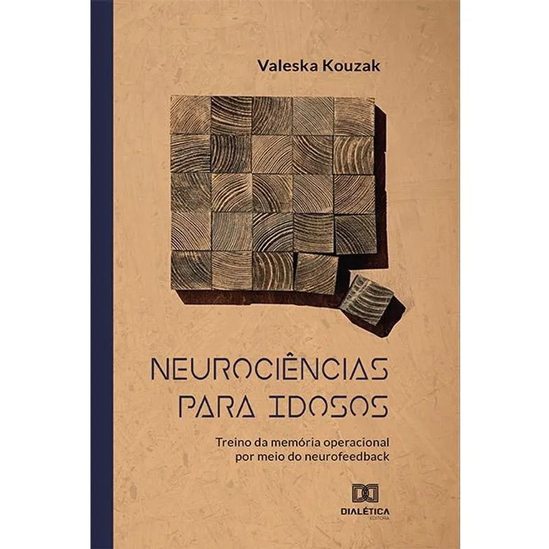 Neurociências para idosos: treino da memória operacional por meio do neurofeedback