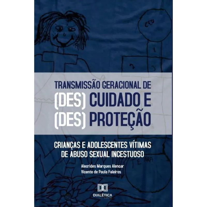 O processo de transmissão geracional das formas de (des)cui