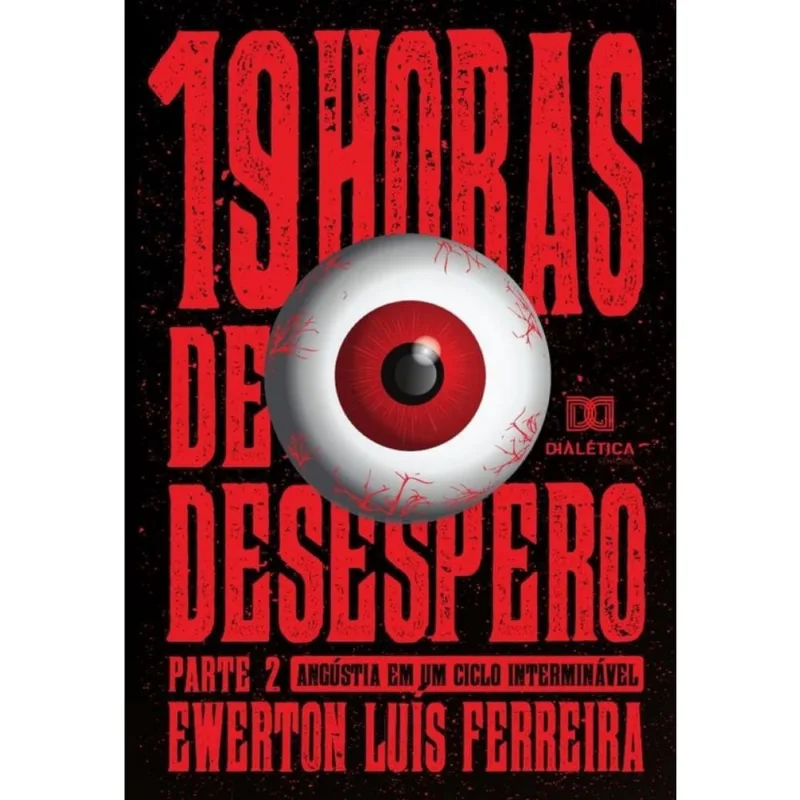 19 Horas de Desespero - Parte 2-Português
