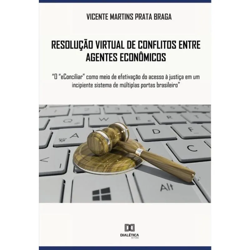 Resolução virtual de conflitos entre agentes econômicos-Português
