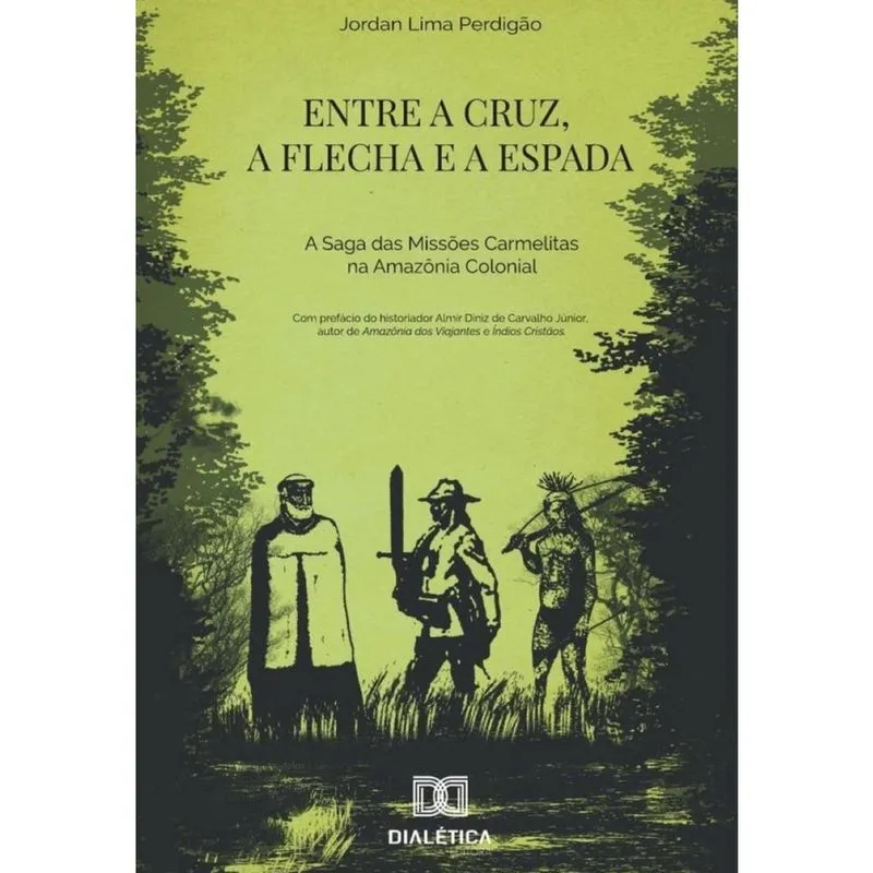 Entre a cruz, a flecha e a espada-Português