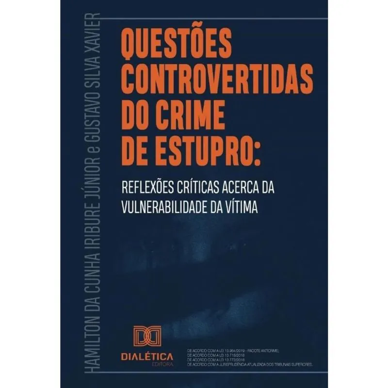Questões controvertidas do crime de estupro-Português