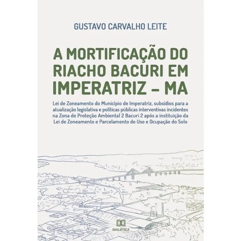 A Mortificação do Riacho Bacuri em Imperatriz – ma - Português