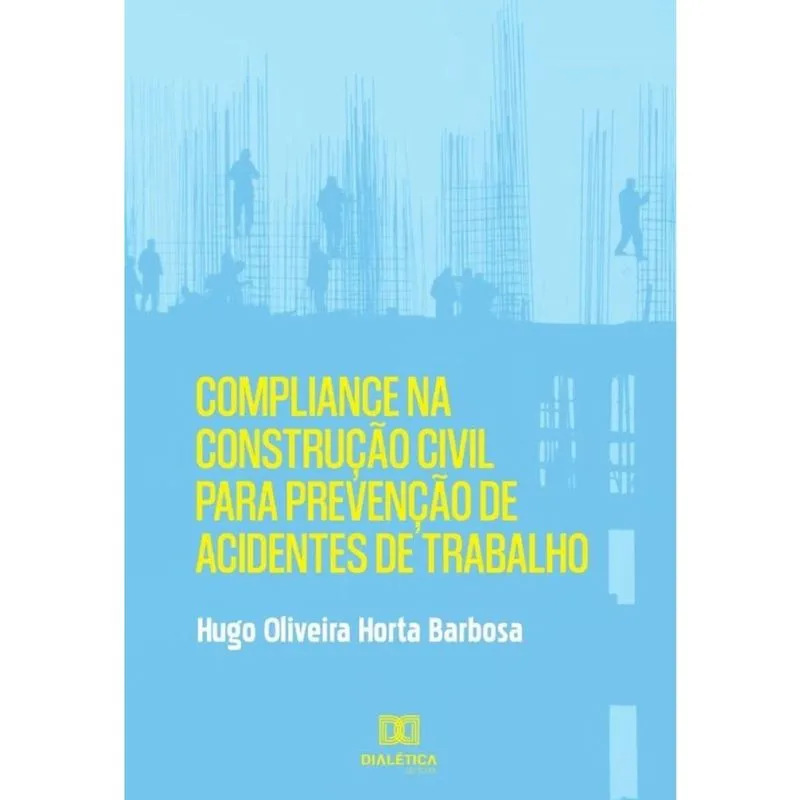 Compliance na construção civil para prevenção de acidentes de trabalho - Português
