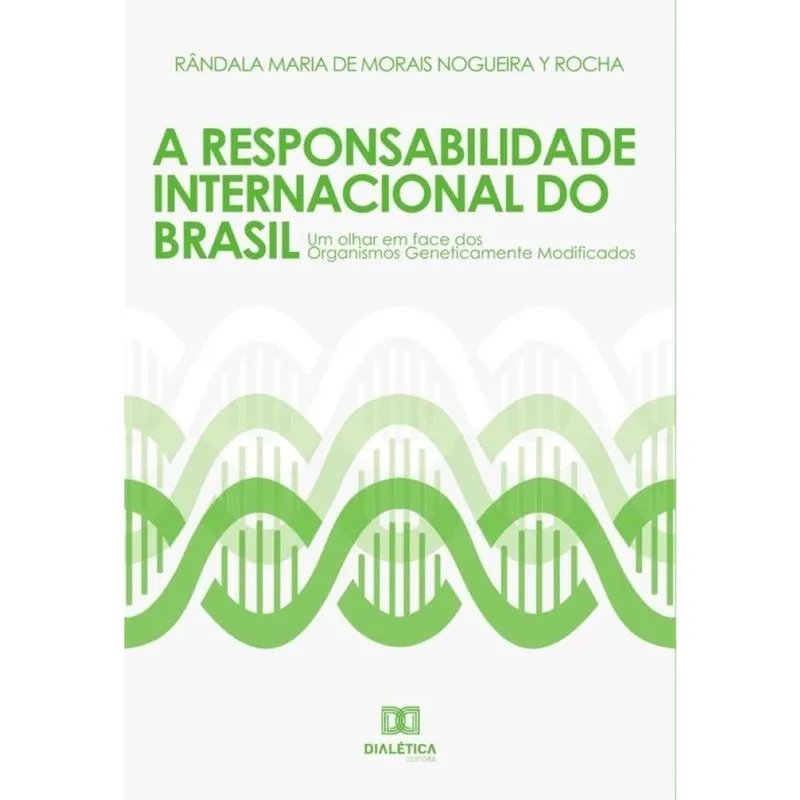 A responsabilidade internacional do Brasil-Português
