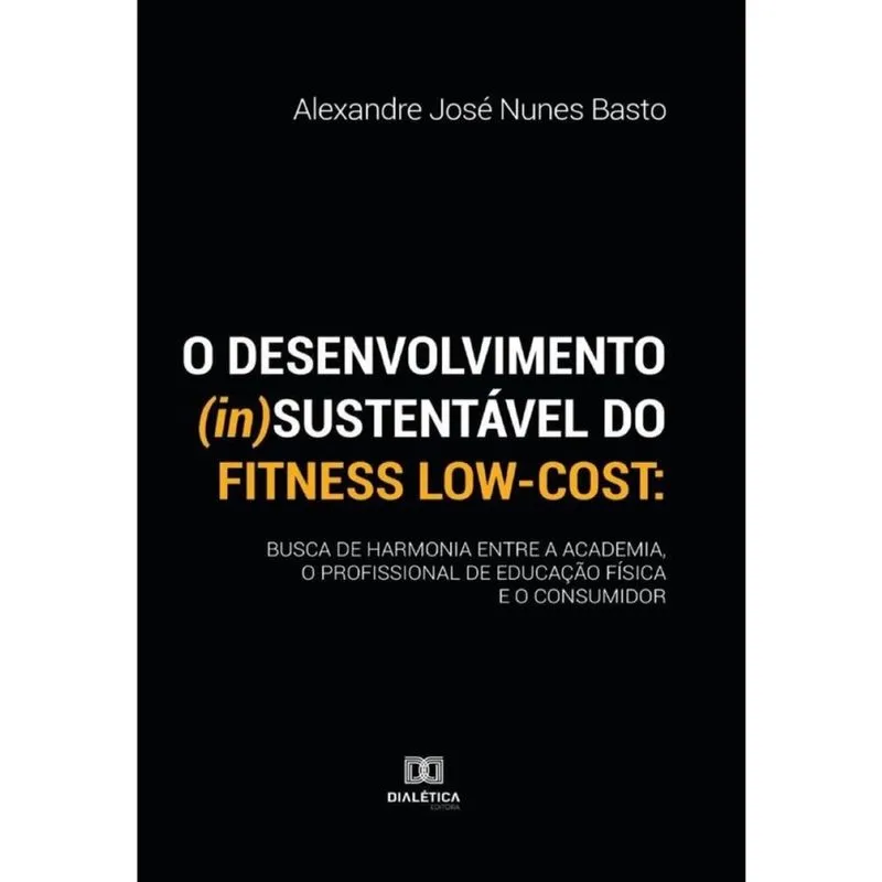 O desenvolvimento (in)sustentável do fitness low-cost-Português