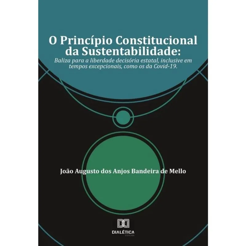 O Princípio Constitucional da Sustentabilidade - Português