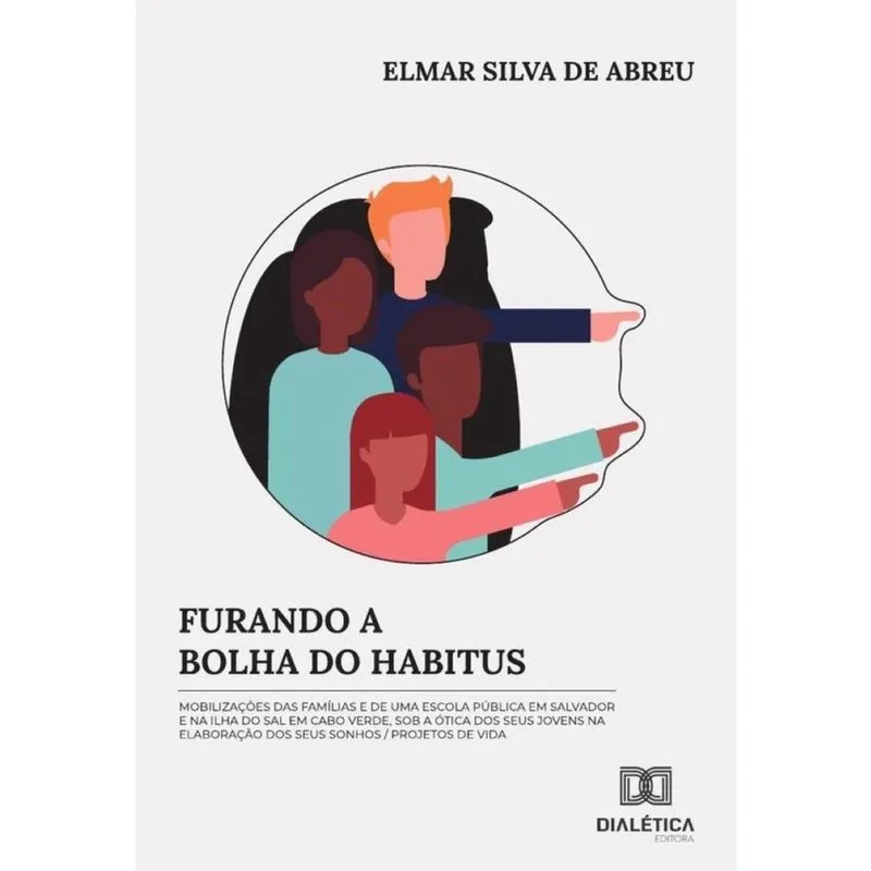 Furando a bolha do habitus - Português