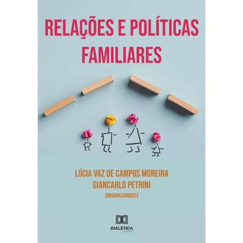 Relações e Políticas Familiares - Português