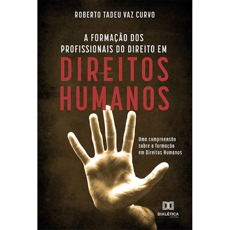 A formação dos profissionais do direito em direitos humanos