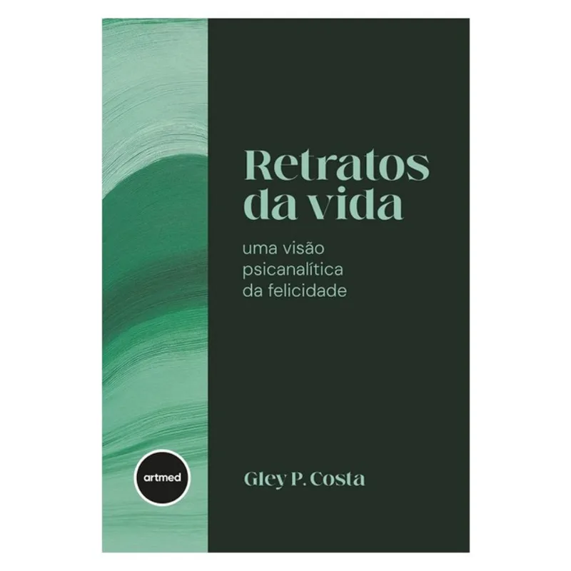 RETRATOS DA VIDA: UMA VISÃO PSICANALÍTICA DA FELICIDADE - BOX