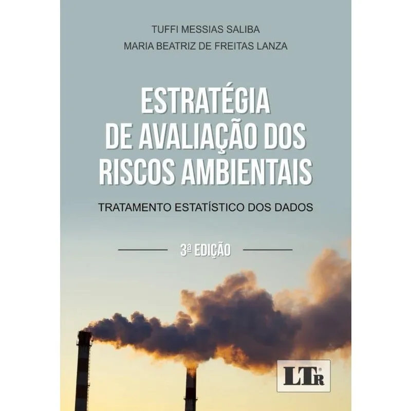 Estratégia de avaliação dos riscos ambientais: tratamento estatístico dos D