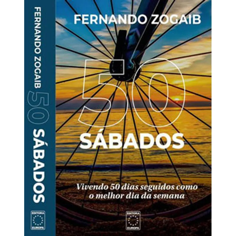 50 SÁBADOS: VIVENDO 50 DIAS SEGUIDOS COMO O MELHOR DIA DA SEMANA