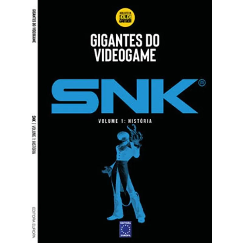 GIGANTES DO VIDEOGAME: SNK 1 - HISTÓRIA