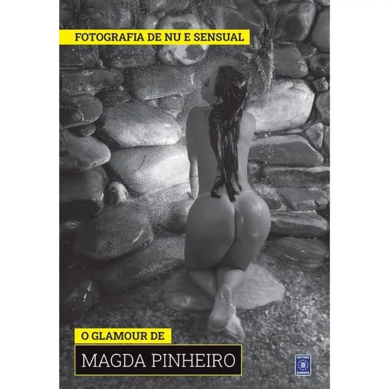 COLEÇÃO FOTOGRAFIA DE NU E SENSUAL (TEMPORADA 2) - O GLAMOUR DE MAGDA PINHEIRO