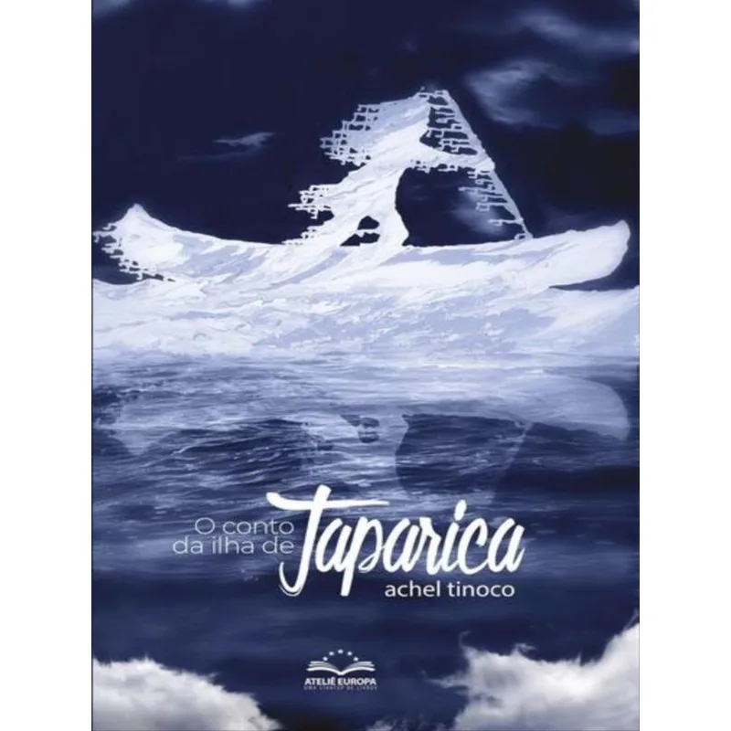O CONTO DA ILHA DE TAPARICA