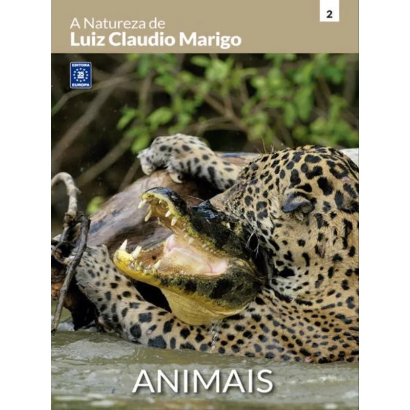 A NATUREZA DE LUIZ CLAUDIO MARIGO - ANIMAIS