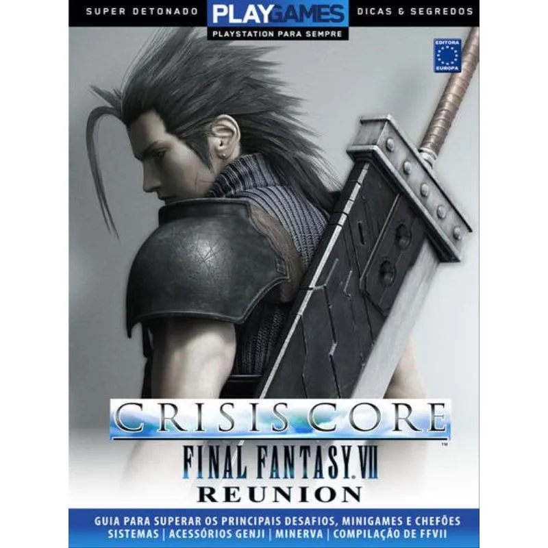SUPER DETONADO DICAS E SEGREDOS - CRISIS CORE: FINAL FANTASY VII REUNION