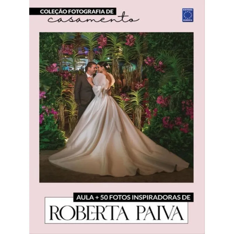 FOTOGRAFIA DE CASAMENTO - FOTOS INSPIRADORAS DE ROBERTA PAIVA