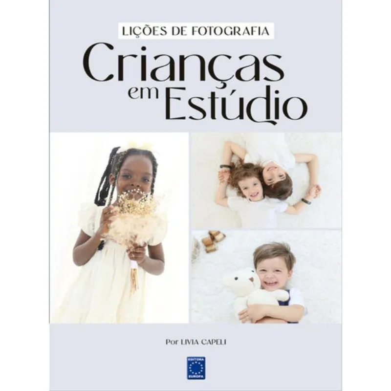 LIÇÕES DE FOTOGRAFIA - CRIANÇAS EM ESTÚDIO