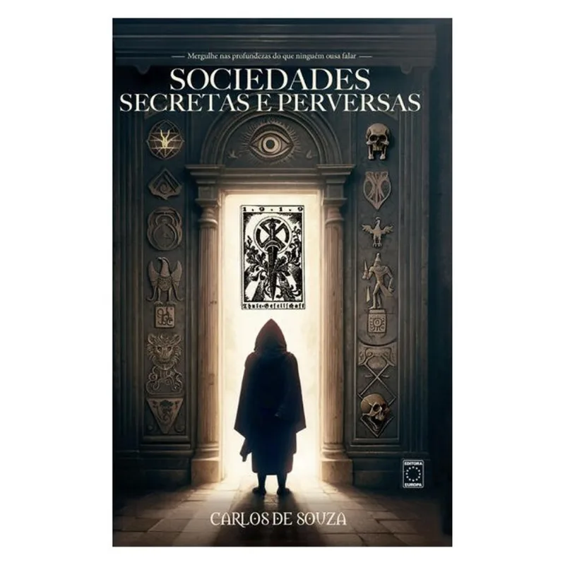 SOCIEDADES SECRETAS E PERVERSAS