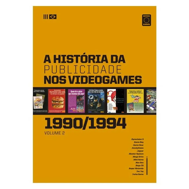 A HISTÓRIA DA PUBLICIDADE NOS VIDEOGAMES: VOLUME 2 (1990-1994)