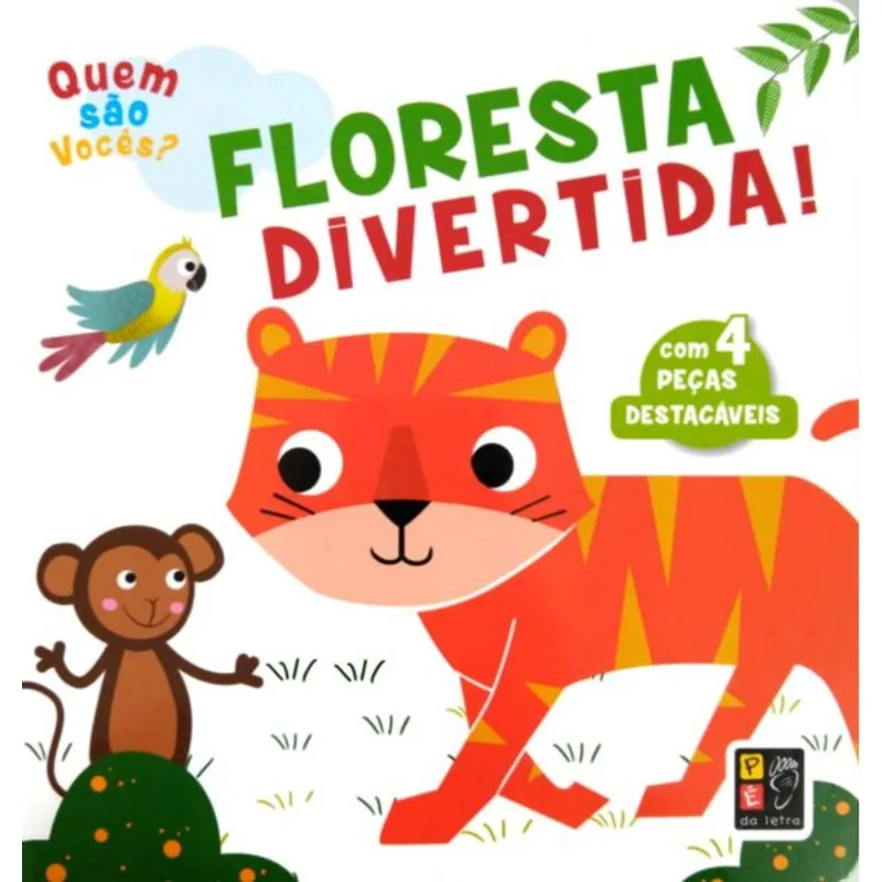 FLORESTA DIVERTIDA! QUEM SÃO VOCÊS?