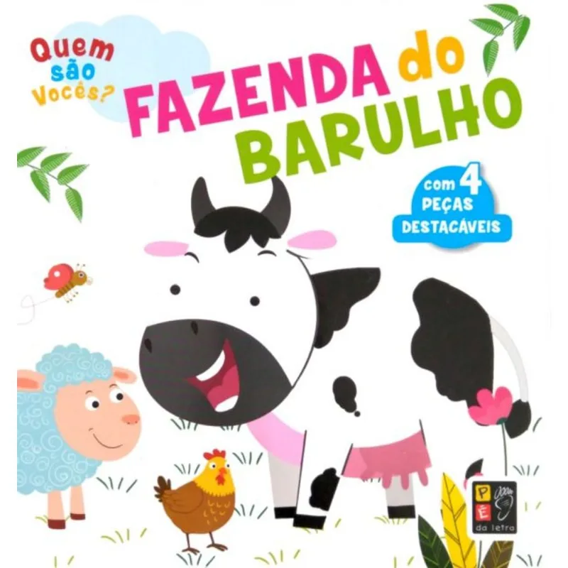 FAZENDA DO BARULHO - QUEM SÃO VOCÊS?