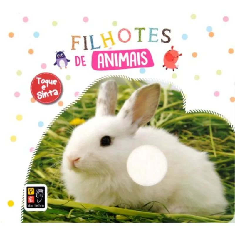 FILHOTES DE ANIMAIS - TOQUE E SINTA