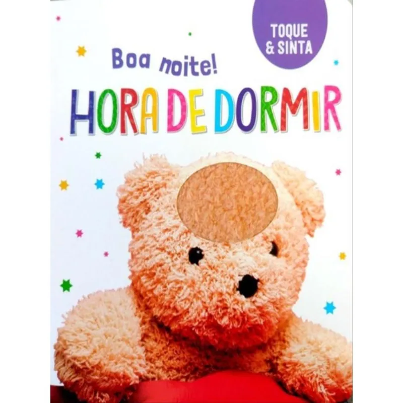 BOA NOITE! HORA DE DORMIR - TOQUE E SINTA