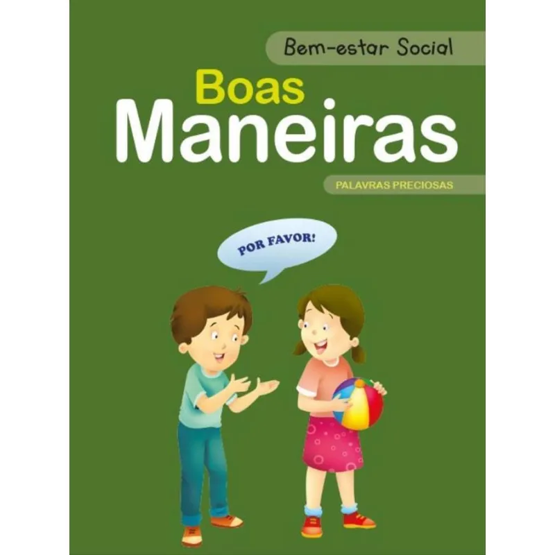 BOAS MANEIRAS - BEM-ESTAR SOCIAL