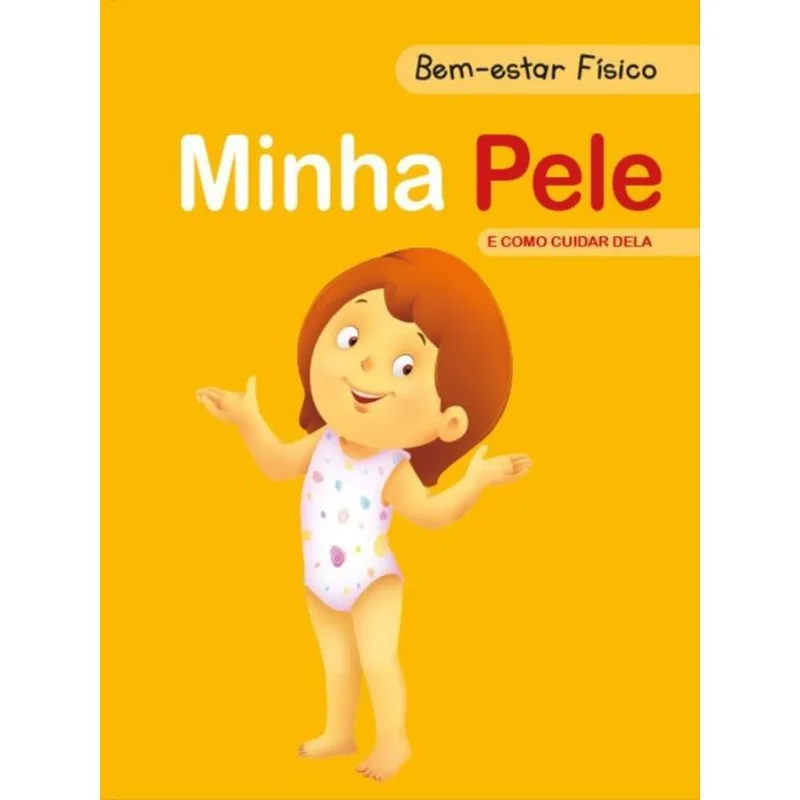 MINHA PELE - BEM-ESTAR FÍSICO