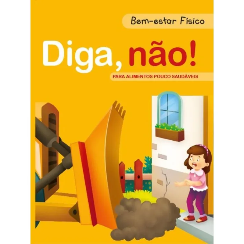 DIGA NÃO! - BEM-ESTAR FÍSICO