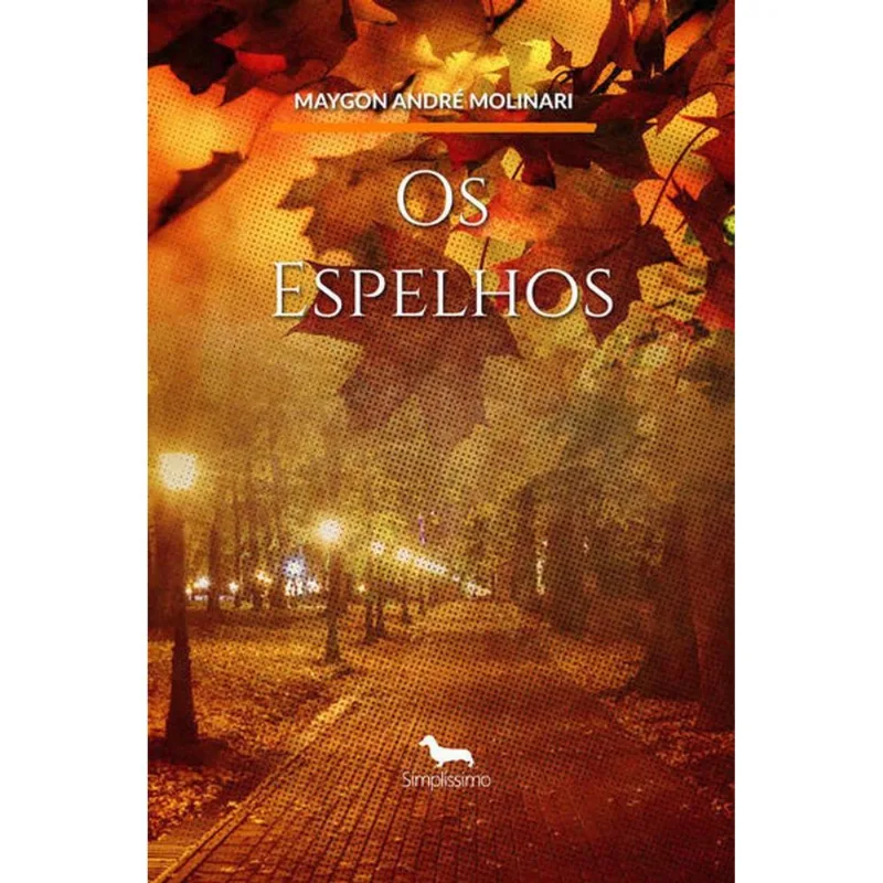 OS ESPELHOS