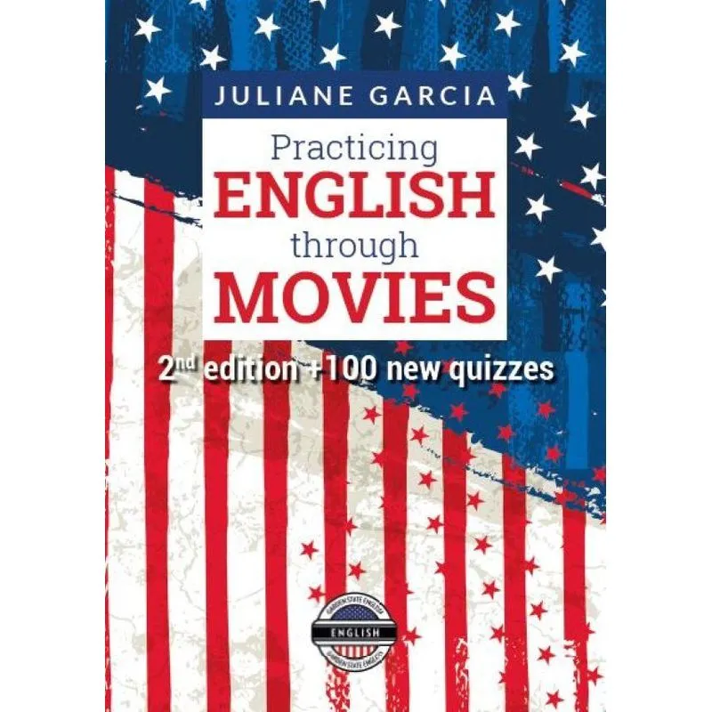 Practicing English Through Movies: 2nd Edition