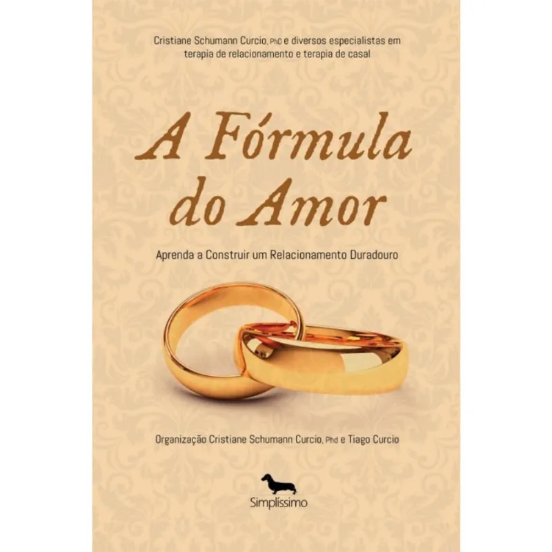 A Fórmula do Amor: Aprenda a Construir um Relacionamento Duradouro