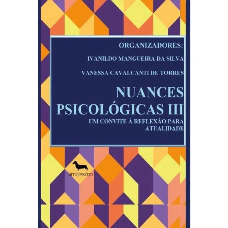Nuances Psicologicas iii - Um Convite à Reflexão Para Atualidade