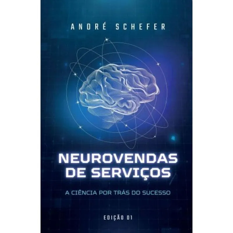 Neurovendas de Serviços: A Ciência por Trás do Sucesso