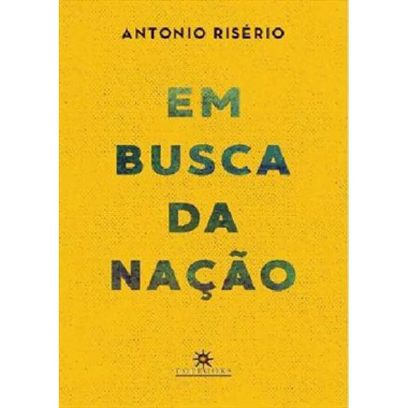EM BUSCA DA NAÇÃO