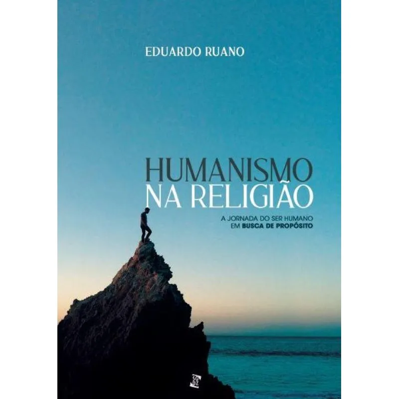 Humanismo Na Religião: A Jornada Do Ser Humano Em Busca De