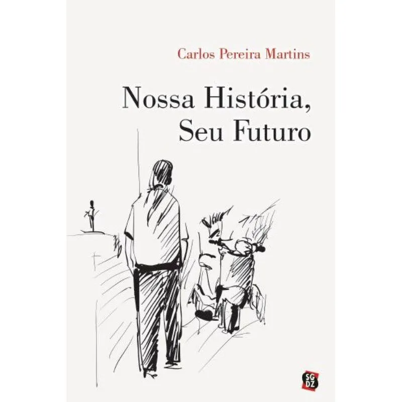 Nossa história, seu futuro