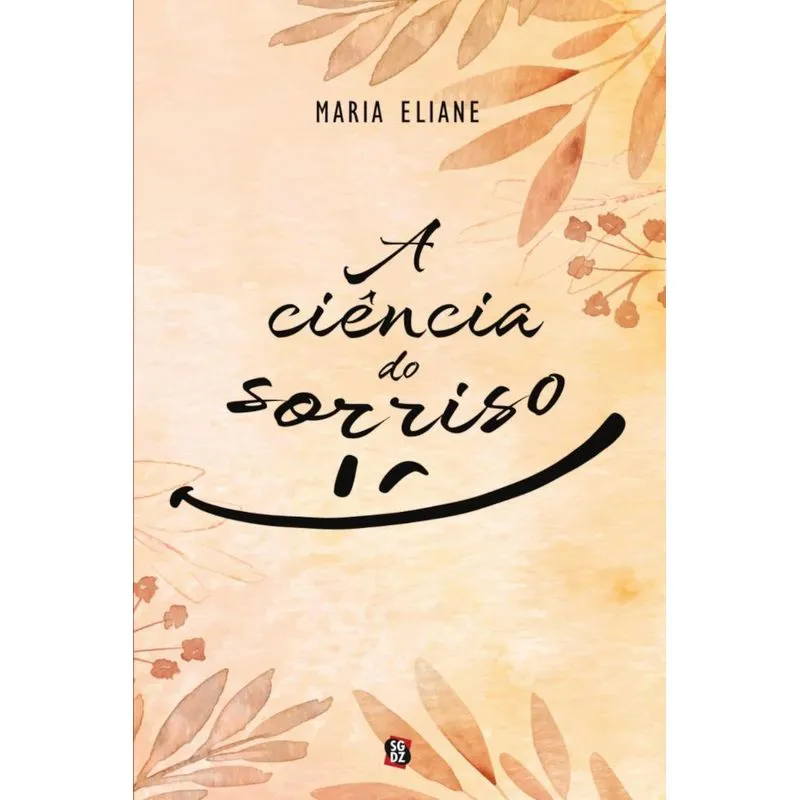 A ciência do sorriso