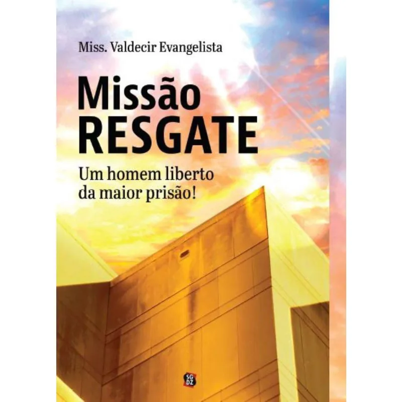 Missão resgate: Um homem liberto da maior prisão!